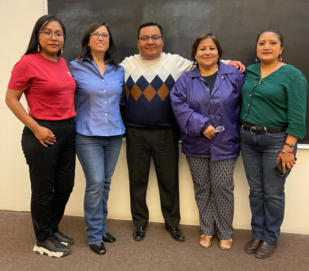 From left to right: Gaby de León, Coordinator of Interpreters and Translators at CEPIADET; Nora K. Rivera, Assistant Professor at Chapman University; Tomás López Sarabia, Chairperson of the Board at CEPIADET; Pilar Valenzuela, Professor at Chapman University; Edith Matías Juan, Project Coordinator at CEPIADET. Oaxaca, Mexico. Dec. 2023. (Photo by CEPIADET).