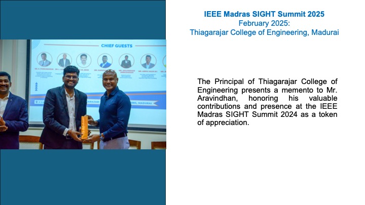 The Principal of Thiagarajar College of Engineering presents a memento to Mr. Aravindhan, honoring his valuable contributions and presence at the IEEE Madras SIGHT Summit 2024 as a token of appreciation.
