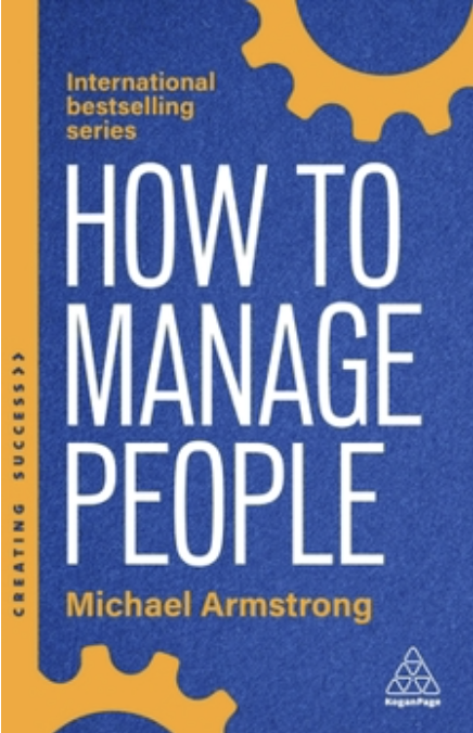 Book cover art for "How to Manage People: Fast, Effective Management Skills That Really Get Results" by Michael Armstrong.