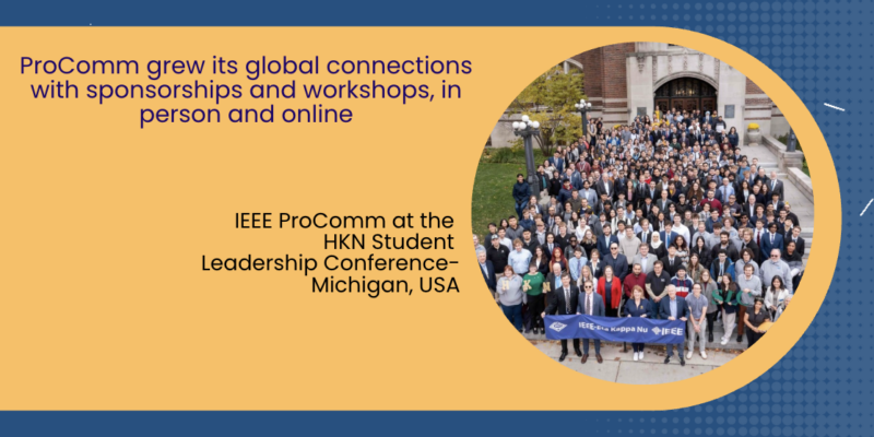 Event: IEEE ProComm at the HKN Student Leadership Conference- Michigan, USA